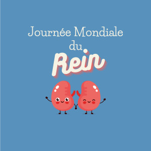 JOURNEE MONDIALE DES REINS