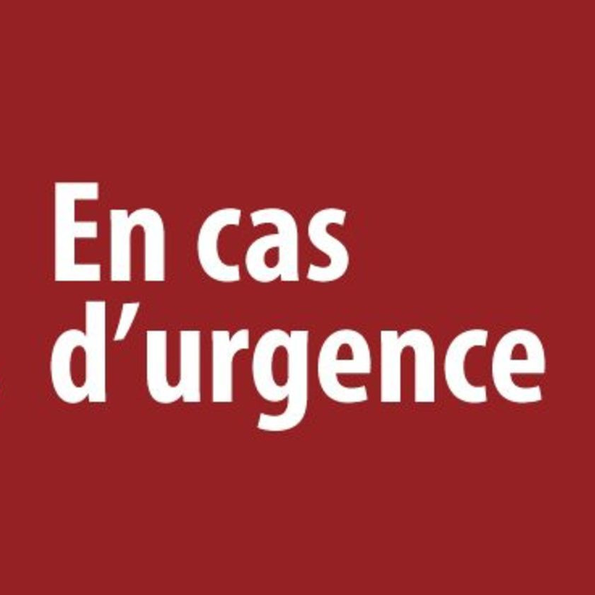 Conduite à tenir en cas d'URGENCE